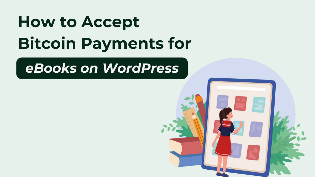 How to Sell eBooks for Bitcoin on WordPress Without Plugins