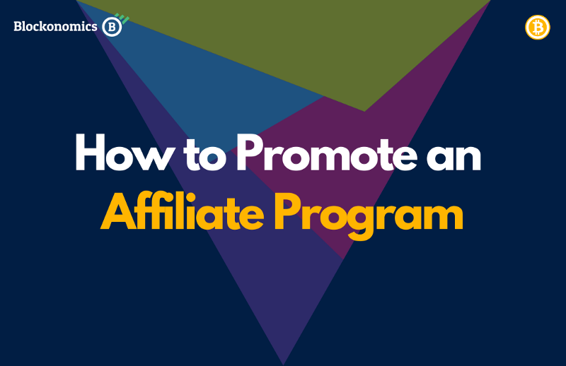 How to Promote an Affiliate Program