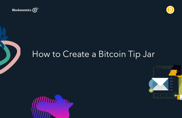 How to Create a Bitcoin Tip Jar