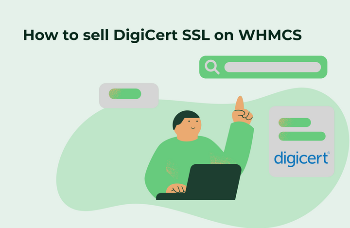 Selling DigiCert SSL for Bitcoin? Here’s How to Do It on WHMCS