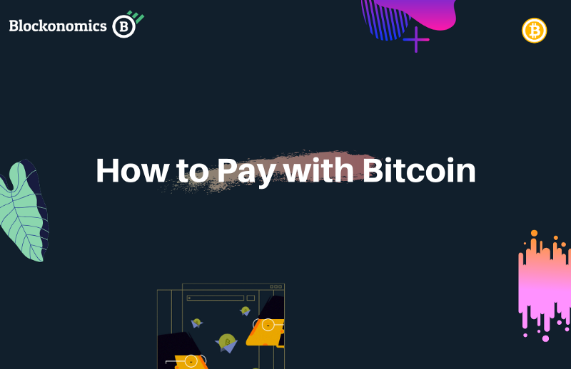How to Pay with Bitcoin
